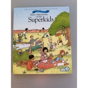 Superkids Reading Program First Grade More Adventures Of The Superkids Hardcover